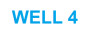 WELL 4
